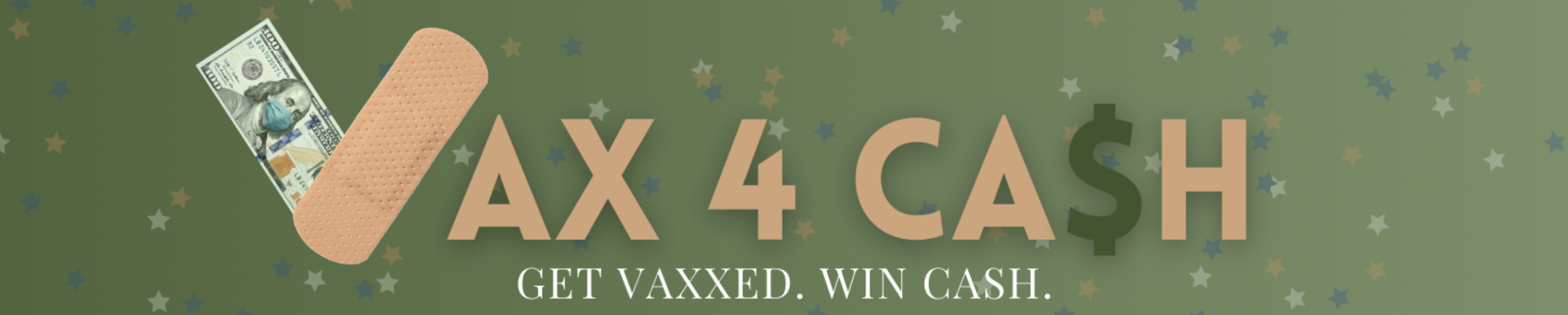 Vax 4 Cash Sweepstakes