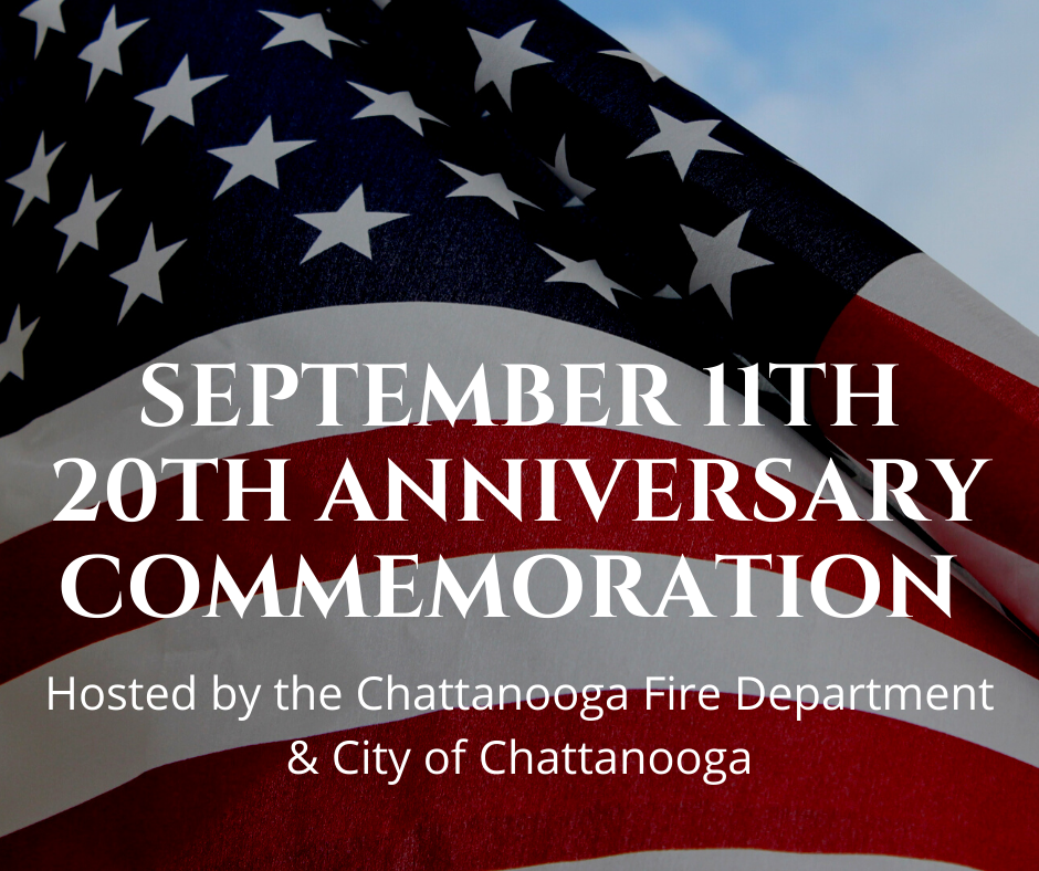 The CFD & City of Chattanooga to host 9/11 commemoration